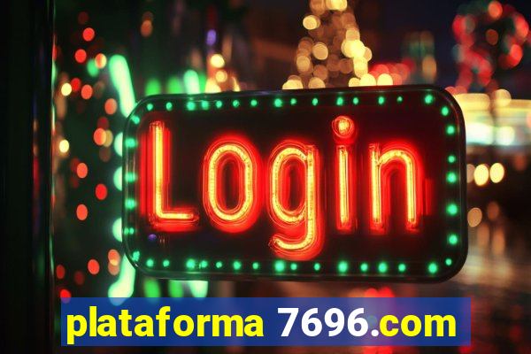 plataforma 7696.com